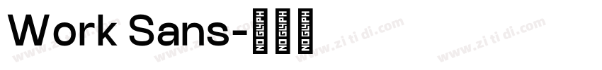 Work Sans字体转换